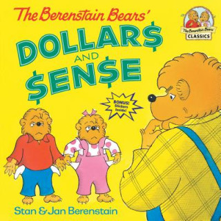 Kniha The Berenstain Bears Dollars and Sense Stan Berenstain