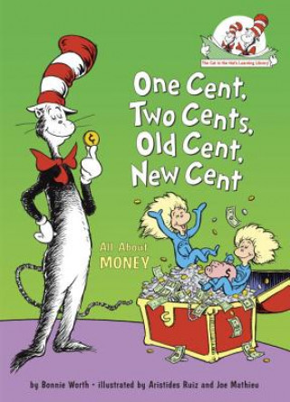 Livre One Cent, Two Cents, Old Cent, New Cent Bonnie Worth