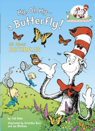 Книга My, Oh My--a Butterfly! Tish Rabe