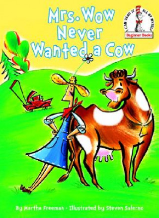 Book Mrs. Wow Never Wanted a Cow Martha Freeman