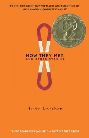 Kniha How They Met, and Other Stories David Levithan