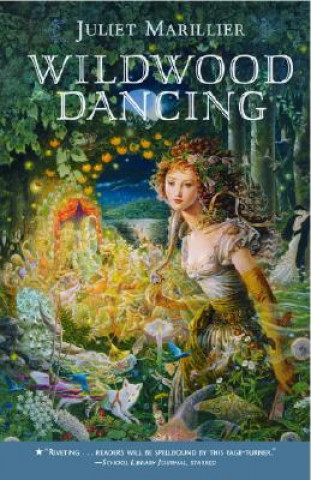 Книга Wildwood Dancing Juliet Marillier