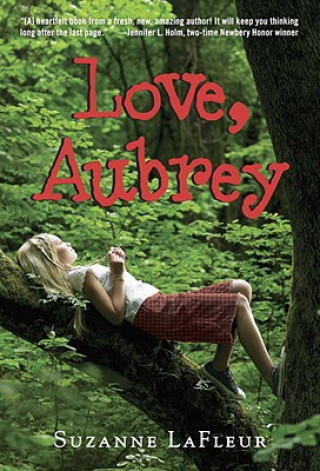 Книга Love, Aubrey Suzanne Lafleur