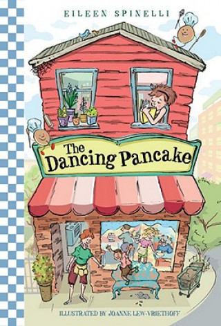 Könyv Dancing Pancake Eileen Spinelli