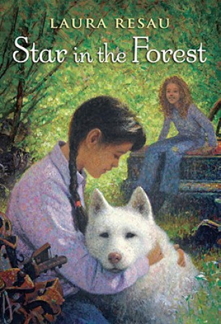 Книга Star in the Forest Laura Resau