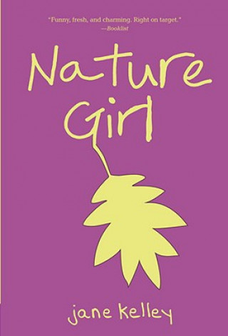 Könyv Nature Girl Jane Kelley