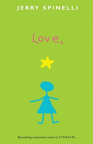 Книга Love, Stargirl Jerry Spinelli