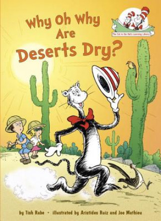 Carte Why Oh Why Are Deserts Dry? Tish Rabe