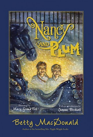 Kniha Nancy and Plum Betty MacDonald