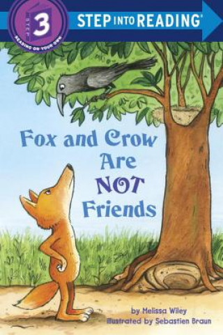 Buch Fox and Crow Are Not Friends Melissa Wiley