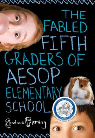 Kniha Fabled Fifth Graders of Aesop Elementary School Candace Fleming