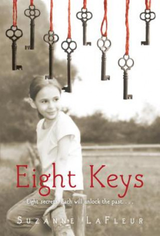 Kniha Eight Keys Suzanne Lafleur