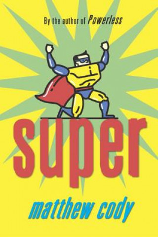 Libro Super Matthew Cody