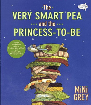 Kniha The Very Smart Pea and the Princess-to-Be Mini Grey