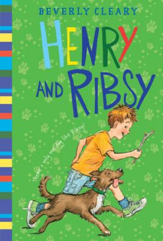 Książka Henry and Ribsy Beverly Cleary