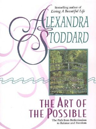 Book The Art of the Possible Alexandra Stoddard