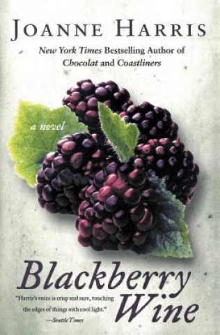 Book Blackberry Wine Joanne Harris