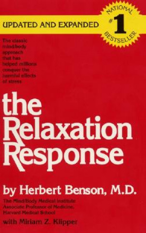 Książka The Relaxation Response Herbert Benson