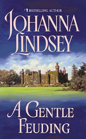 Kniha Gentle Feuding Johanna Lindsey