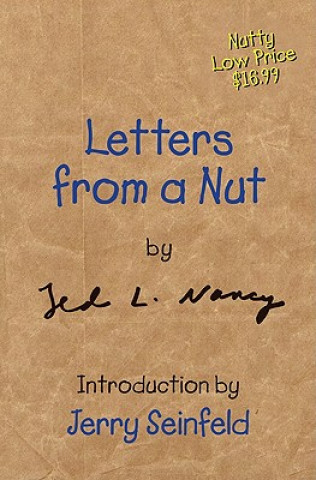 Carte Letters from a Nut Ted L. Nancy