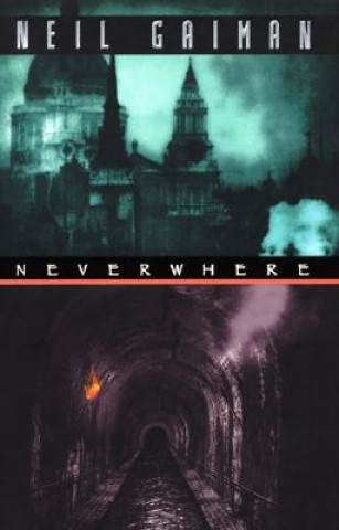 Kniha Neverwhere Neil Gaiman