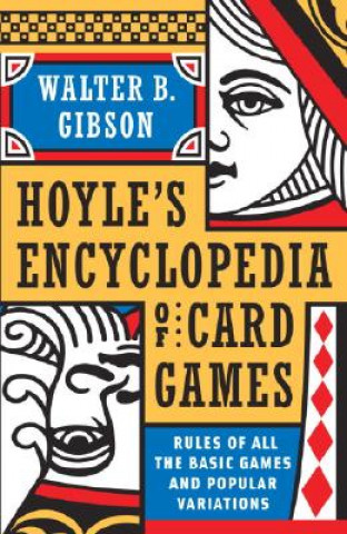 Carte Hoyle's Modern Encyclopedia of Card Games Walter Brown Gibson