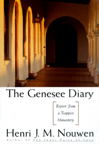 Książka The Genesee Diary Henri J. M. Nouwen