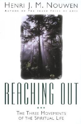 Kniha Reaching Out Henri J. M. Nouwen