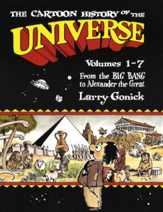 Kniha Cartoon History of the Universe Larry Gonick