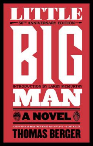 Kniha Little Big Man Thomas Berger