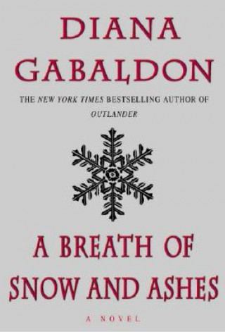 Knjiga A Breath of Snow and Ashes Diana Gabaldon