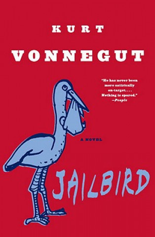 Kniha Jailbird Kurt Vonnegut