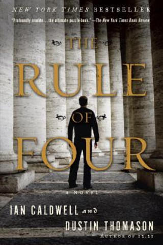Könyv Rule of Four Ian Caldwell