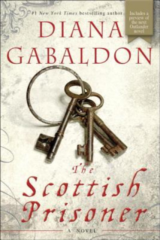 Kniha The Scottish Prisoner Diana Gabaldon