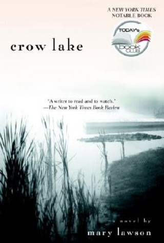 Könyv Crow Lake Mary Lawson