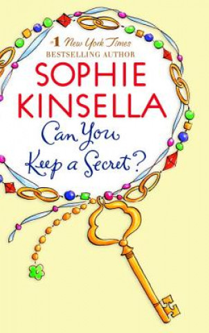 Carte Can You Keep a Secret? Sophie Kinsella