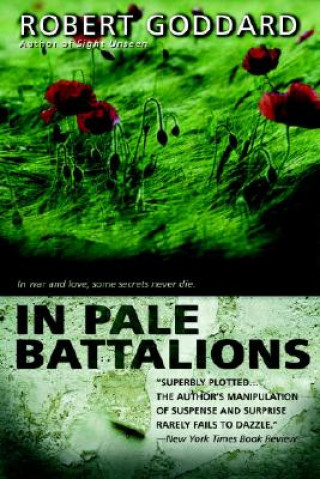 Carte In Pale Battalions Robert Goddard
