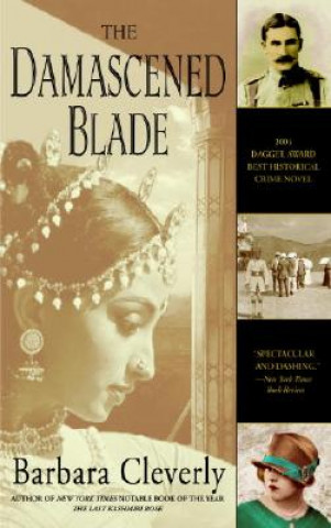 Libro The Damascened Blade Barbara Cleverly