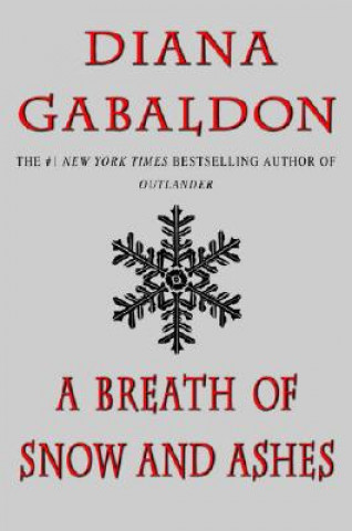 Kniha A Breath of Snow and Ashes Diana Gabaldon
