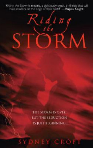 Könyv Riding the Storm Sydney Croft