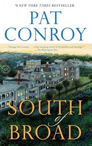 Kniha South of Broad Pat Conroy