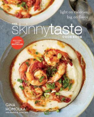 Kniha Skinnytaste Cookbook Gina Homolka
