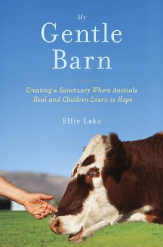Könyv My Gentle Barn Ellie Laks