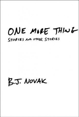 Könyv One More Thing B. J. Novak