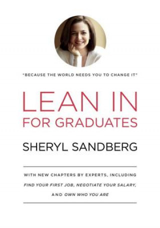 Könyv Lean In for Graduates Sheryl Sandberg