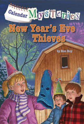 Könyv Calendar Mysteries #13: New Year's Eve Thieves Ron Roy