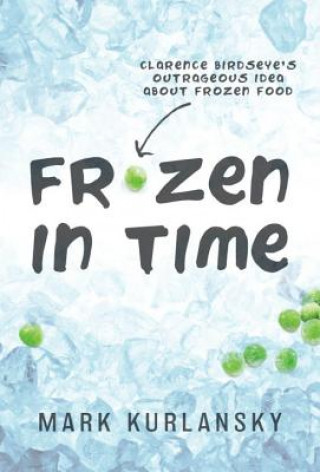 Buch Frozen in Time Mark Kurlansky