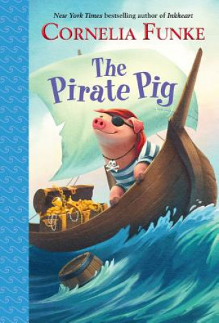 Book The Pirate Pig Cornelia Caroline Funke