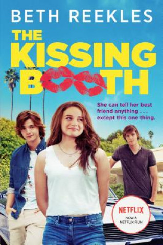 Kniha The Kissing Booth Beth Reekles