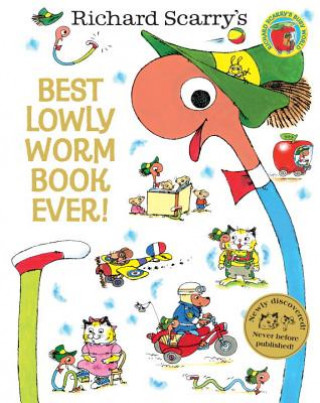 Kniha Best Lowly Worm Book Ever! Richard Scarry